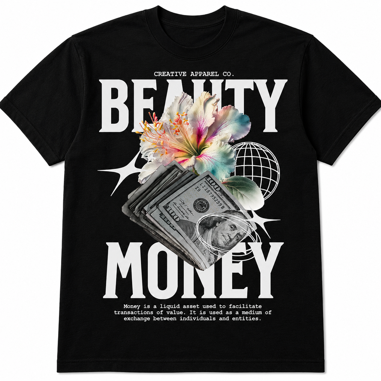 Beauty & Money Streetwear Graphic Tee