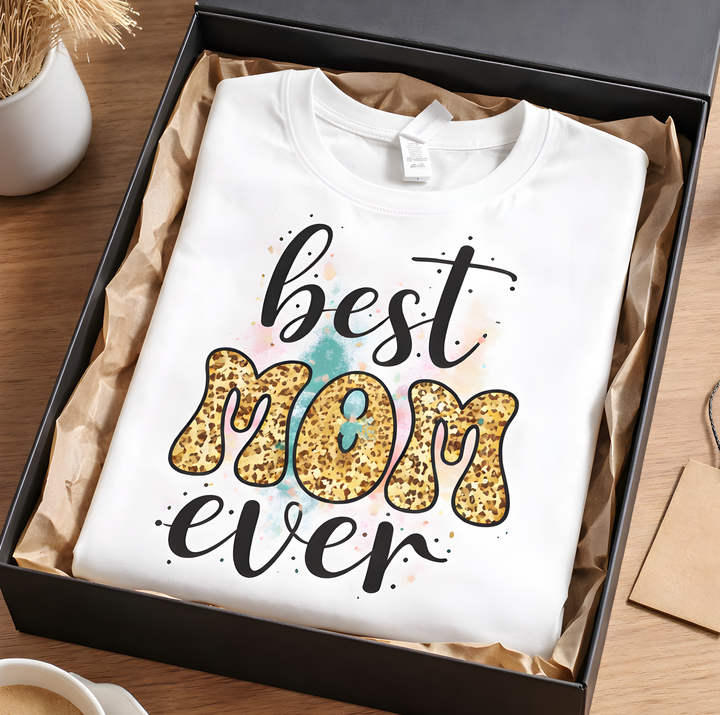 Best Mom Ever Graphic Novelty T-Shirt
