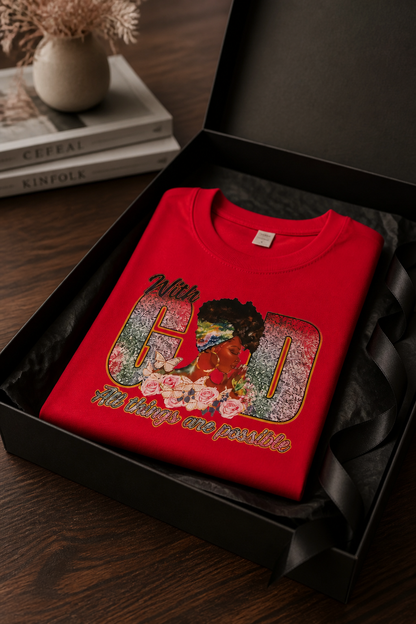 With God all things are possible T-Shirts for women